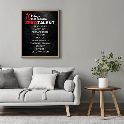 Posterizer 1 pcs-10 things that require zero talent-Men's Art Collection-Motivational & Inspirational Art-Gift for Entrepreneurs-Decor for Home & ...